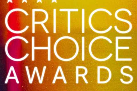 Critics Choice Awards Postponed, Latest Cancellation as Omicron Variant Surge Continues