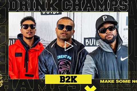 B2K On Their Journey, Fallout With Omarion, Their Brotherhood Before The Fame & More | Drink..