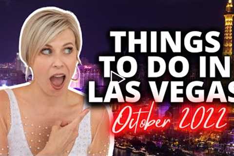 What's Going On In Las Vegas OCTOBER 2022