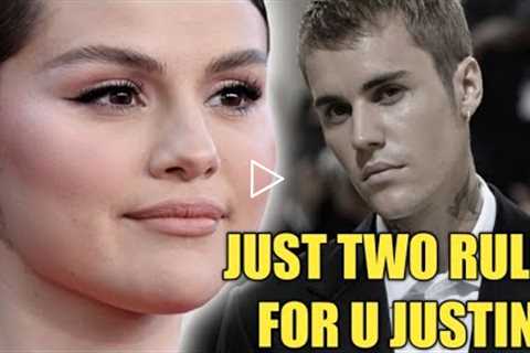 Selena Gomez’s gets FURIOUS and Gives Two Rules For Justin Bieber In Their New Relationship.