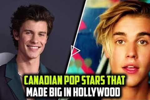 Canadian Pop Stars That Made Big in Hollywood