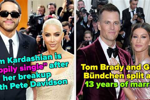 45 Celebrity Couples That Bit The Dust In 2022