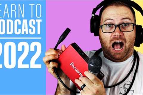 How to Start a Podcast: The Step-by-Step Guide [2022]