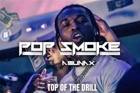 Pop Smoke - Top of the drill (clip video)