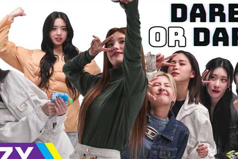 ITZY Played Dares, And Now I Want To Be Their BFF