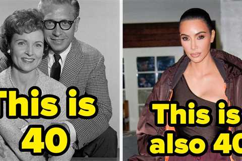 Here's What 40 Years Old Looks Like On 70 Celebs Over The Last 60 Years