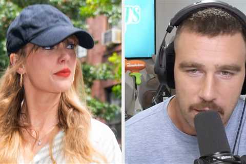 Travis Kelce Is Being Praised For Respecting Taylor Swift’s Privacy On His Podcast While Still..