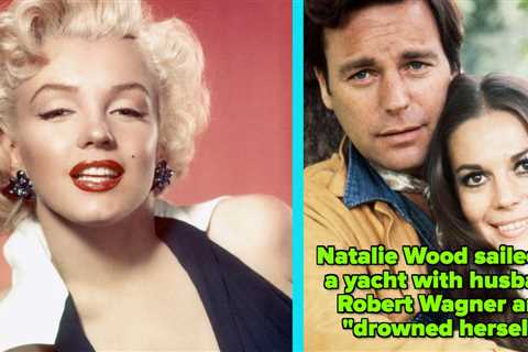 People Revealed Celebrity Deaths That Still Remain A Mystery Today, And They're Pretty Darn..