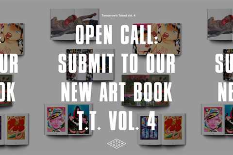 Call to Submit: “Tomorrow’s Talent Vol. 4” Art Book