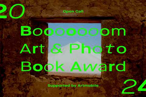 Call to Submit: 2024 Booooooom Art & Photo Book Award