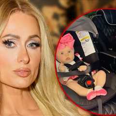 Paris Hilton's Baby Car Seat Setup Catches Flak Over Safety Concerns