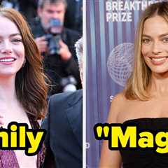 11 Celebs Whose Family And Friends Call Them By Something Other Than The Name They're Most Famous..