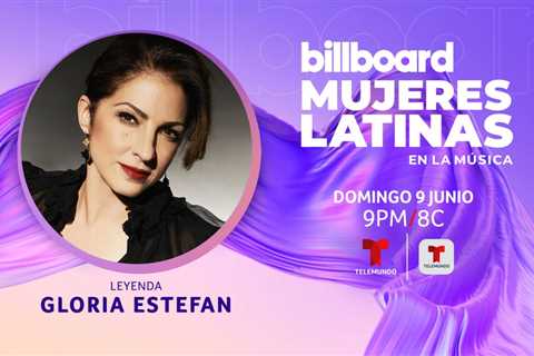 Gloria Estefan & Ángela Aguilar to Be Honored at Billboard Latin Women in Music 2024