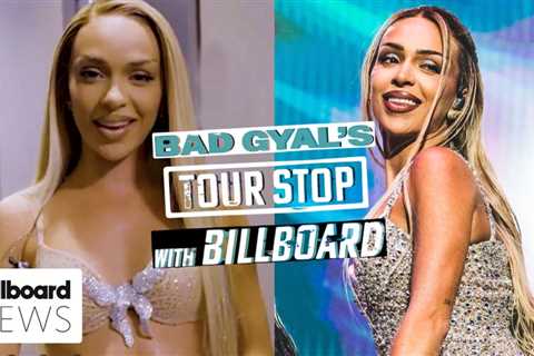 Bad Gyal Takes Billboard Behind the Scenes of Her 24 KARATS Tour in LA | Tour Stop | Billboard News