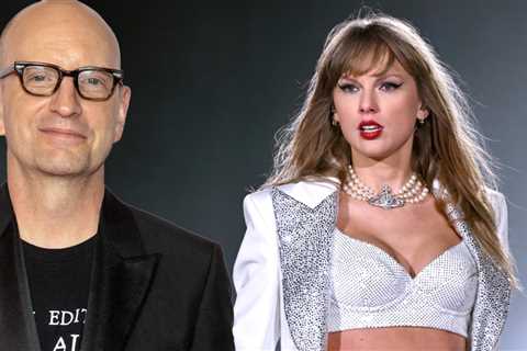 Steven Soderbergh is having a tough time getting Taylor Swift tix