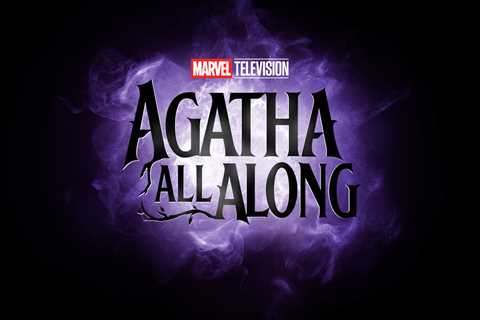 Marvel Exec Teases ‘Agatha All Along’ Will Be ‘Really Scary’