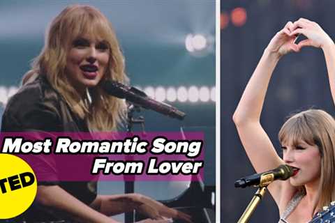 What's Your Favorite Love Song From Each Taylor Swift Album?