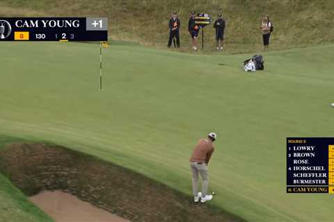 Cameron Young’s risky, off-balance British Open shot ‘inches’ away from bunker pays off