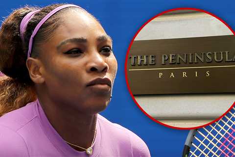 Serena Williams Gets Answer from Peninsula Hotel In Paris, You Weren't Denied Service