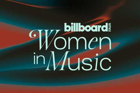 Here’s the Full List of Honorees for Billboard Italy’s Inaugural Women in Music