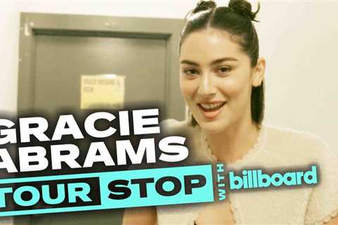 Gracie Abrams: Intimate Behind-the-Scenes Look at Her The Secret of Us Tour | Tour Stop | Billboard