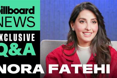 Nora Fatehi’s Collab With Jason Derulo, Bollywood Stardom, Tour Plans & More | Billboard News