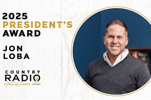 Jon Loba to Be Honored With Country Radio Broadcasters’ President’s Award