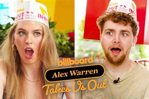 Alex Warren & QTCinderella Get Deep at In-N-Out | Takes Us Out