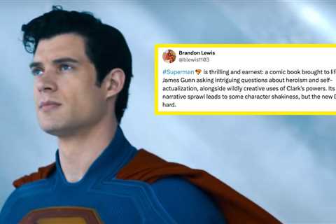 The First Reactions To “Superman” Are Here, In Case You Need Confirmation On Why You Need To See..