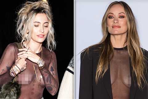 Paris Jackson, Olivia Wilde Expose Their Chests Under Barely-There Mesh Tops