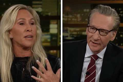 Bill Maher Has Marjorie Taylor Greene on and She Came Up Moderate and Reasonable
