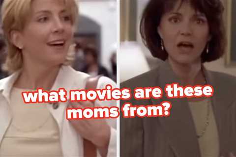 Every Millennial Should Be Able To Identify These ‘90s Movie Moms — Can You?