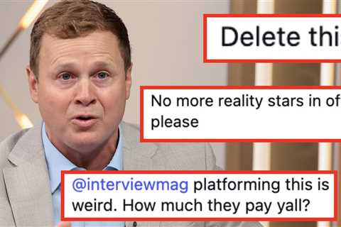 Interview Magazine Is Getting Lots Of Backlash After It Published A Spencer Pratt Feature