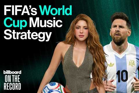 How Does FIFA Curate Stadium Music for the World Cup? | Billboard On The Record