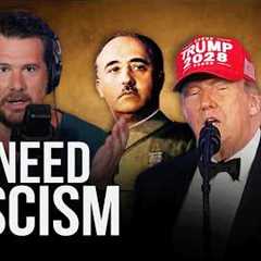 The Case for Fascism