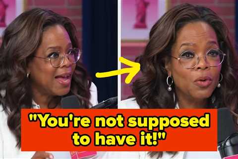 You're Not Supposed To Have It: Oprah's Comments On Work-Life Balance Are Going Viral, And People..